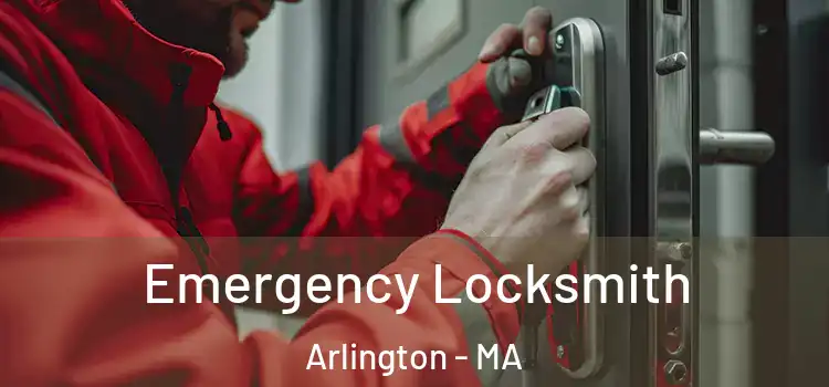 Emergency Locksmith Arlington - MA