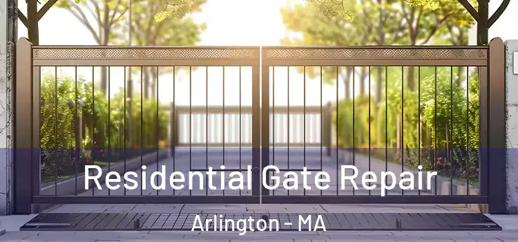 Residential Gate Repair Arlington - MA
